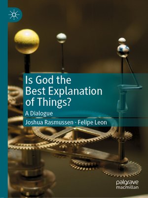 cover image of Is God the Best Explanation of Things?